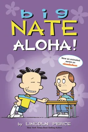 Big Nate Aloha!